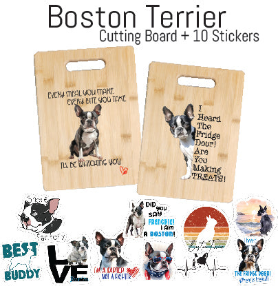 Boston Terrier Cutting Board and Ten Large Digitally Printed Boston Terrier Stickers, Boston Terrier Gift for Boston Terrier Lovers